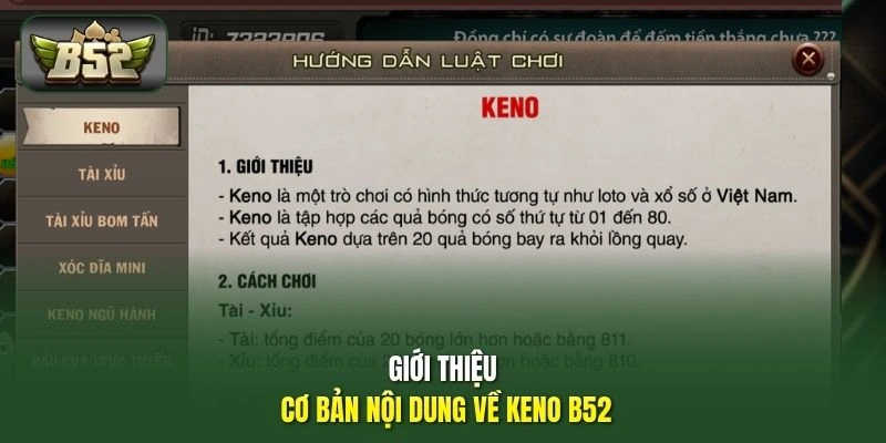 Giới thiệu cơ bản nội dung về Keno B52