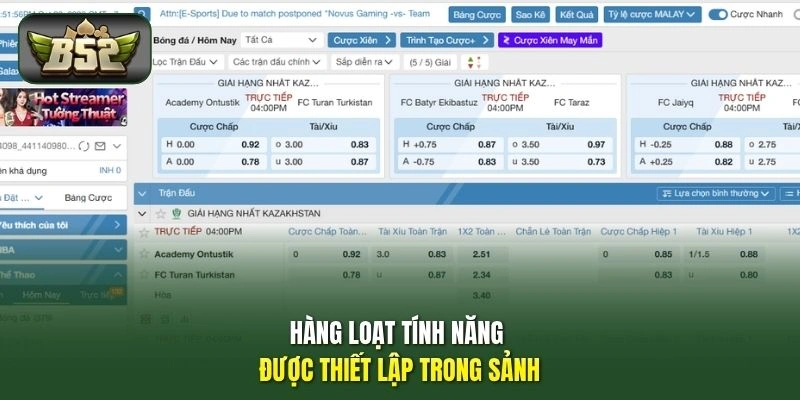 SABA Sports B52 – Theo Dõi Kèo Live, Đọc Biến Động Trận Đấu 2 Hàng loạt tính năng được thiết lập trong sảnh