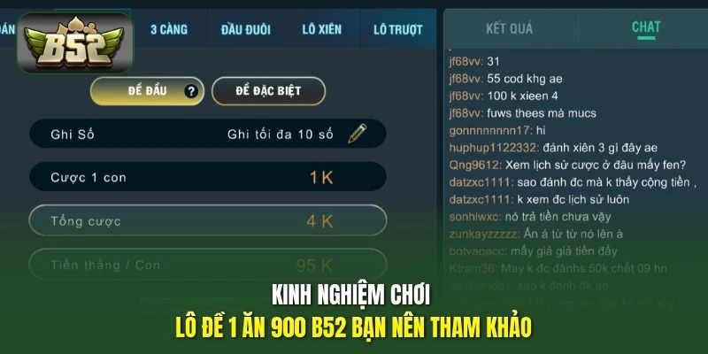 Kinh nghiệm chơi lô đề 1 ăn 900 B52 bạn nên tham khảo