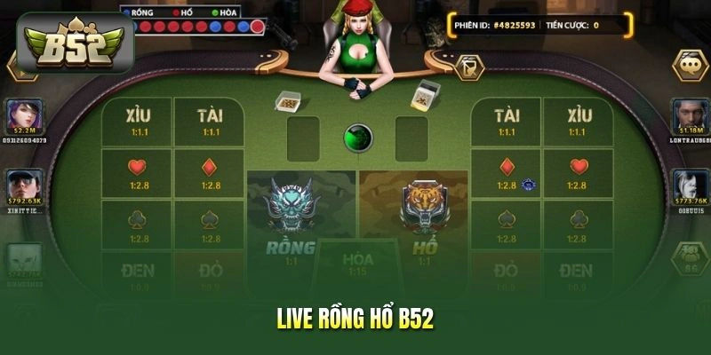 Live Rồng Hổ B52 - So Bài 1 Lá, Phân Định Thắng Thua Nhanh