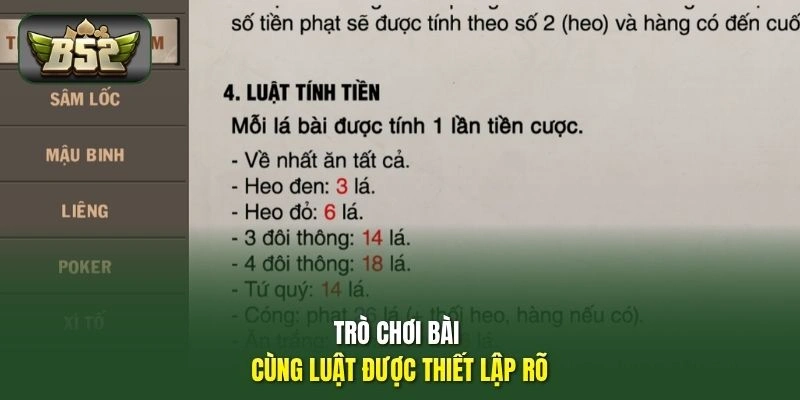 Trò chơi bài cùng luật được thiết lập rõ