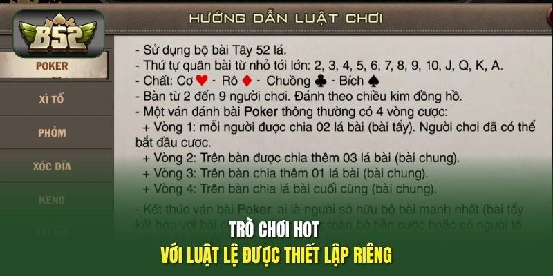 Trò chơi hot với luật lệ được thiết lập riêng